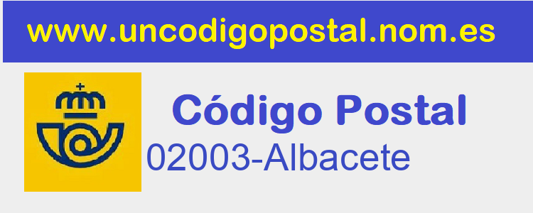 Codigo Postal 02003-Albacete>
     </div>
    </div>
      <div class=
